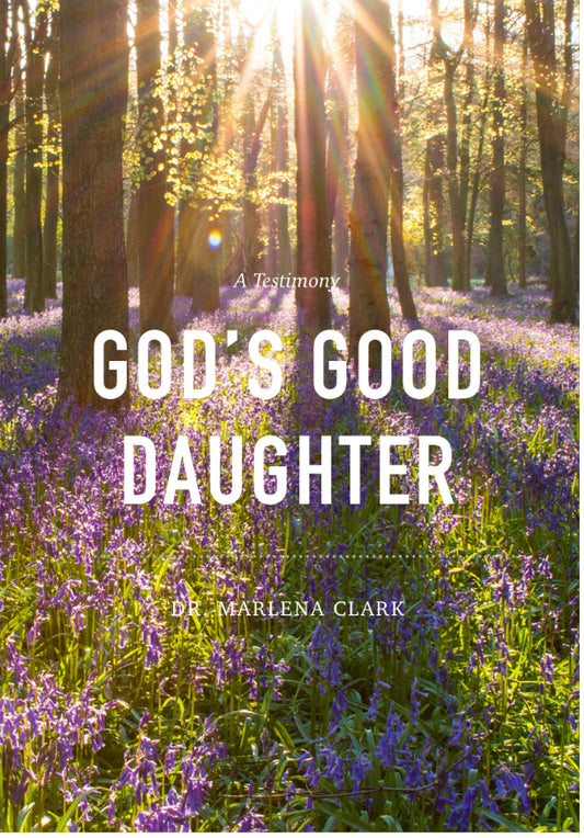 God’s Good Daughter